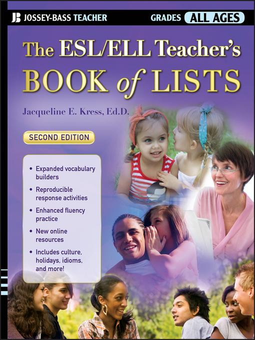 Title details for The ESL/ELL Teacher's Book of Lists by Jacqueline E. Kress - Available